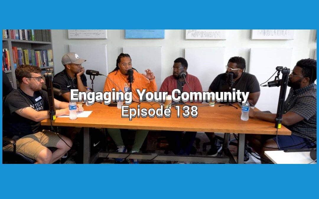 Engaging Your Community