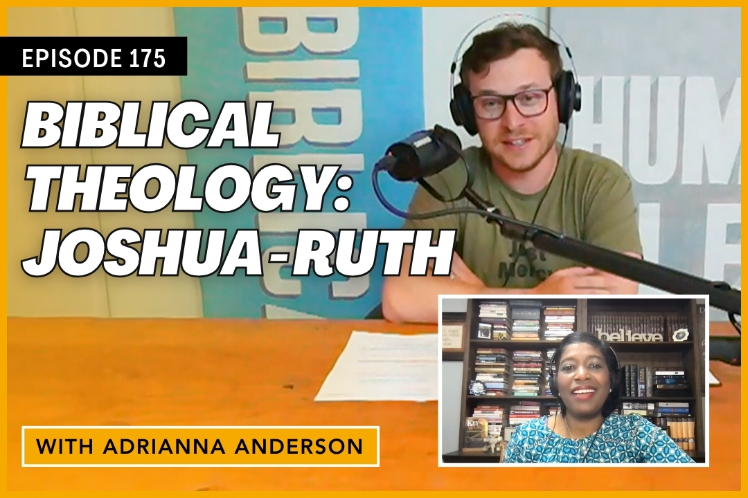 Biblical Theology: Joshua - Ruth | GOD